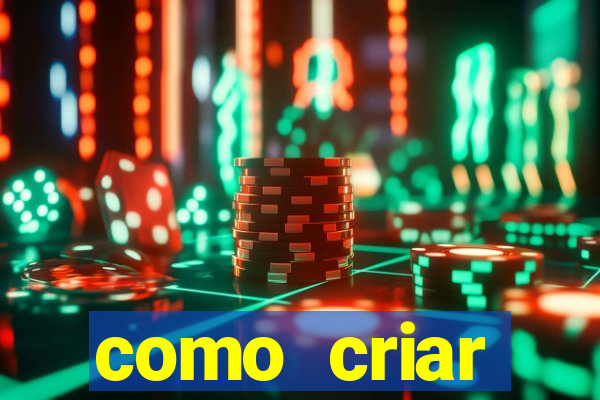 como criar plataforma de jogos do tigre